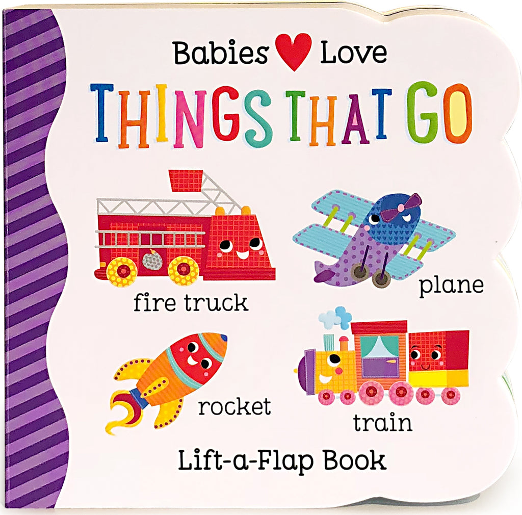 Babies Love Things that Go